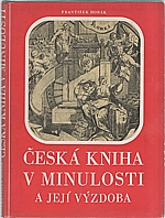 Horák: Česká kniha v minulosti a její výzdoba, 1948