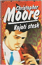 Moore: Kojotí stesk, 1998