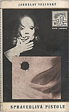 Velinský: Spravedlivá pistole, 1969