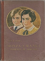 Hüttlová: Honza a Manka, dvojčata ze sekundy, 1935