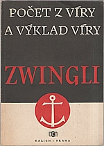 Zwingli: Počet z víry a výklad víry, 1953