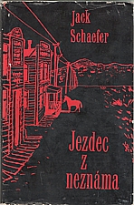 Schaefer: Jezdec z neznáma, 1965
