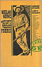 Wernic: Stopy vedou prérií, 1972