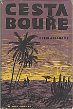 Abrahams: Cesta bouře, 1956