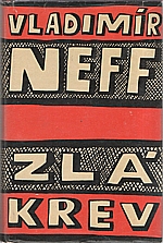Neff: Zlá krev, 1960