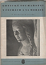 Kutal: Gotické sochařství v Čechách a na Moravě, 1940