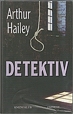 Hailey: Detektiv, 1998
