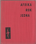 Heroldová-Šťovíčková: Afrika rok jedna, 1963