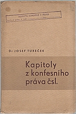 Tureček: Kapitoly z konfesního práva čsl., 1936