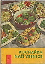 Hrubá: Kuchařka naší vesnice, 1965
