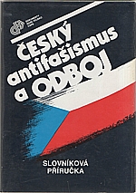 Kroupa: Český antifašismus a odboj, 1988