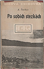 Šachov: Po sobích stezkách, 1949
