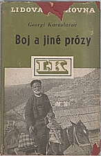 Karaslavov: Boj a jiné prózy, 1949