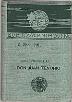 Zorrilla y Moral: Don Juan Tenorio, 1902