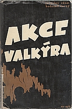 César: Akce Valkýra, 1966