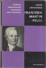 Johanides: František Martin Pelcl, 1981
