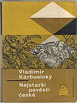 Karbusický: Nejstarší pověsti české, 1967