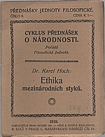 Hoch: Ethika mezinárodních styků, 1919