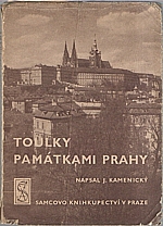 Kamenický: Toulky památkami Prahy, 1948