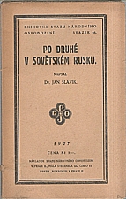 Slavík: Po druhé v Sovětském Rusku, 1927