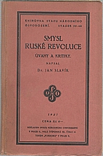 Slavík: Smysl ruské revoluce, 1927