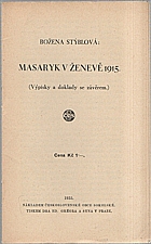Stýblová: Masaryk v Ženevě 1915, 1935