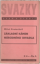 Kratochvíl: Základní kámen Národního divadla, 1939