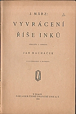 März: Vyvrácení říše Inků, 1922