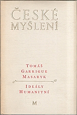 Masaryk: Ideály humanitní ; Problém malého národa ; Demokratism v politice, 1968