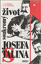 Fishman: Soukromý život Josefa Stalina, 1993