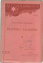 Palacký: Politické myšlénky Františka Palackého, 1904