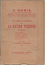Denis: Články a úvahy z La Nation Tchéque. Řada I., 1920