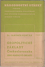Korčák: Geopolitické základy Československa, 1938