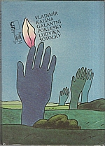 Kalina: Galantní poklesky Ludvíka Šotolky, 1987