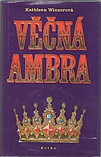 Winsor: Věčná Ambra, 1994