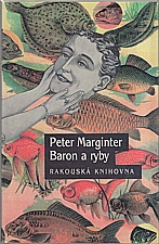 Marginter: Baron a ryby, 1995