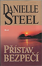 Steel: Přístav bezpečí, 2004