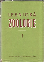 Pfeffer: Lesnická zoologie. I-III, 1954