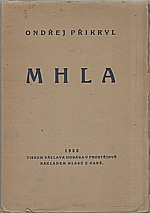 Přikryl: Mhla, 1933