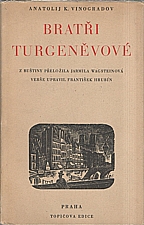 Vinogradov: Bratři Turgeněvové, 1946