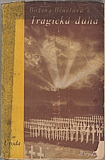 Benešová: Tragická duha, 1933