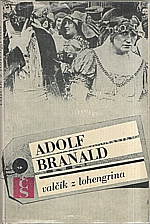 Branald: Valčík z Lohengrina, 1972
