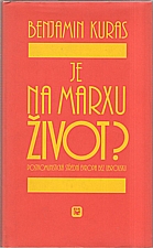 Kuras: Je na Marxu život?, 2000
