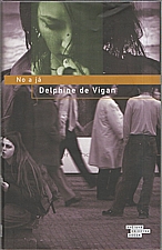 Vigan: No a já, 2011