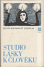 Zozulja: Studio lásky k člověku, 1979