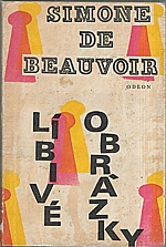 Beauvoir: Líbivé obrázky, 1969