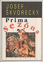 Škvorecký: Prima sezóna, 1990