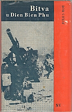 Roy: Bitva u Dien Bien Phu, 1967