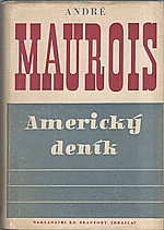 Maurois: Americký deník, 1947