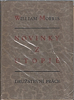 Morris: Novinky z Utopie, čili, Věk pokoje, 1926